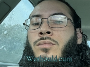 Weshould_cum