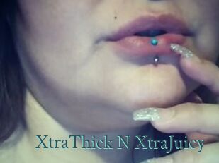 XtraThick_N_XtraJuicy