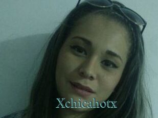 Xchicahotx