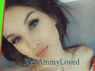 XxxAmmyLoved