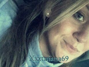 xxxtatiana69 En live show