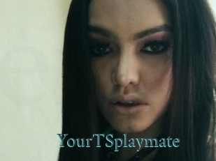 YourTSplaymate