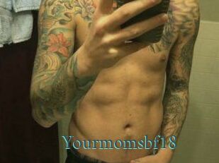 Yourmomsbf18
