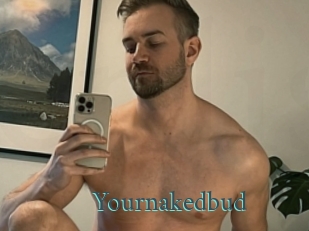Yournakedbud